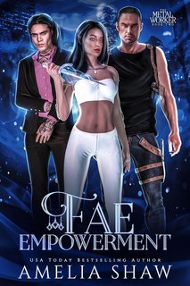 Amelia Shaw - Zoey Colpisce Ancora Vol. 7. Fae Empowerment (2025)