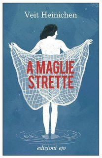 Veit Heinichen – A maglie strette (2025)
