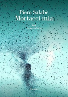 Pietro Salabè - Mortacci mia (2025)Anteprima esclusiva