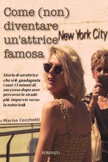 Marisa Cecchetti - Come (non) diventare un'attrice famosa (2025)