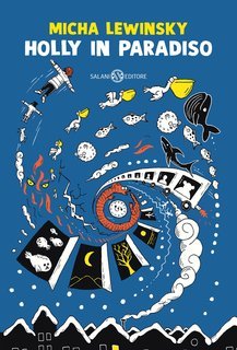Micha Lewinsky - Holly in paradiso (2025)
