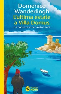 Domenico Wanderlingh - L’ultima estate a Villa Domus (2025)