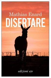 Mathias Enard - Disertare (2025)