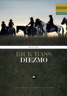 Rick Bass - Diezmo (2025)