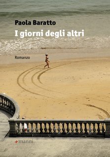 Paola Baratto - I giorni degli altri (2025)