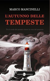 Marco Mancinelli - L'autunno delle tempeste (2024)