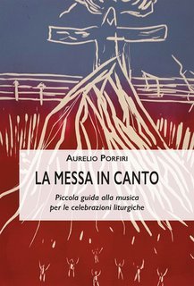 Aurelio Porfiri - La Messa in-canto (2025)
