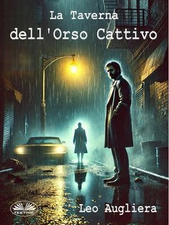 Leo Augliera - La Taverna Dell'Orso Cattivo (2025)
