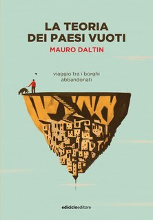 Mauro Daltin - La teoria dei paesi vuoti (2024)