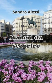 Sandro Alessi - Madrid da scoprire (2025)