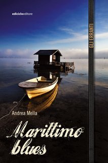Andrea Mella - Marittimo blues (2025)