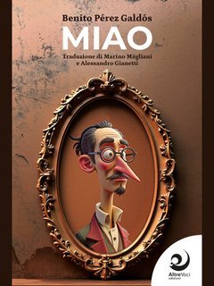 Benito Pérez Galdós - Miao (2025)