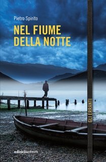 Pietro Spirito - Nel fiume della notte (2025)