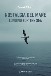 Robert Shkurti - Nostalgia del mare. Longing for the sea (2025)