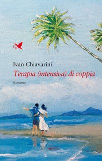 Ivan Chiavarini - Terapia (intensiva) di coppia (2025)