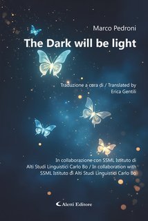 Marco Pedroni - The dark will be light (2025)