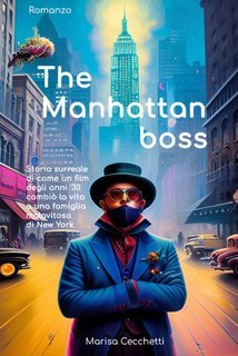 Marisa Cecchetti - The Manhattan boss (2025)