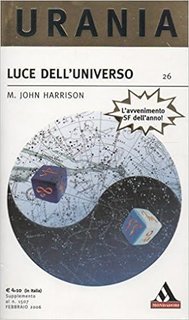M. John Harrison - Luce dell'Universo (2006)