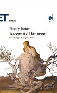 Henry James - Racconti di fantasmi (2015)