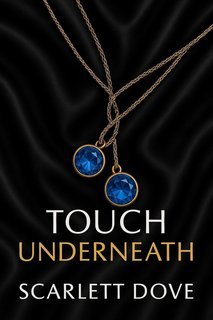 Scarlett Dove - Touch Underneath (2025)