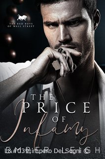 Ember Leigh - I Cattivi Ragazzi di Wall Street Vol. 4. The Price of Infamy (2025)