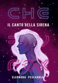 Eleonora Pescarolo - Cherry Fox Vol. 1. Il Canto della Sirena. Answer the Call (2025)