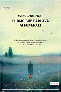 Mario Zangrando - L'uomo che parlava ai funerali (2025)