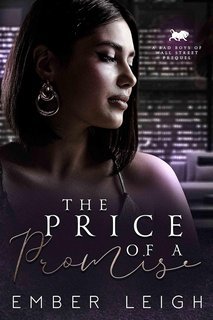 Ember Leigh - I Cattivi Ragazzi di Wall Street Vol. 1. The Price of a Promise (2025)