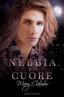 Mary Calmes - Breaking Tradition Vol. 2. Nebbia e Cuore (2025)