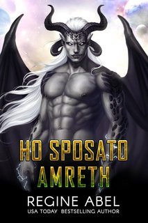 Regine Abel -  Agenzia Primaria Vol. 14. Ho Sposato Amreth  (2025)