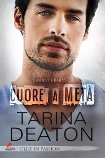 Tarina Deaton - Combat hearts Vol. 2. Cuore a metà (2025)