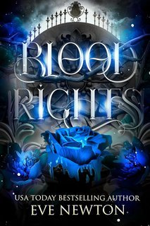 Eve Newton - Discesa Eterna Vol. 2. Blood Rights. Harem inverso romanzo paranormale (2025)