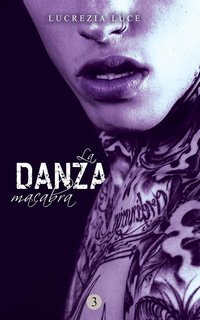 Lucrezia Luce -  Ersilia Vol. 3. La danza macabra (2025)