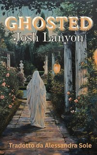 Josh Lanyon - Ghosted (2025)