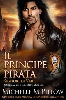 Michelle M. Pillow - Signori di Var Vol. 5. Il principe pirata (2025)