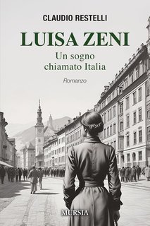 Claudio Restelli - Luisa Zeni. Un sogno chiamato Italia (2025)