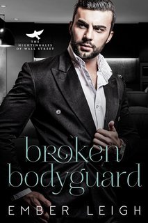 Ember Leigh - I Cattivi Ragazzi di Wall Street Vol. 6. Broken Bodyguard (2025)