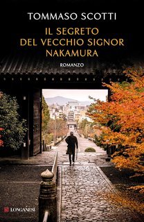 Tommaso Scotti - Il segreto del vecchio signor Nakamura (2025)