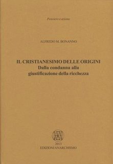 Alfredo M. Bonanno - Il cristianesimo delle origini (2013)