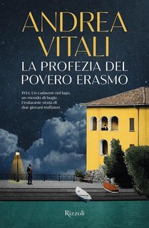Andrea Vitali - La profezia del povero Erasmo (2025)