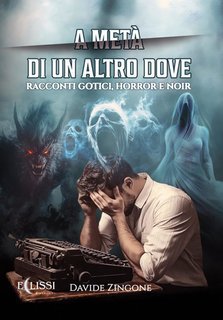 Davide Zingone - A metà di un altro dove (2025)