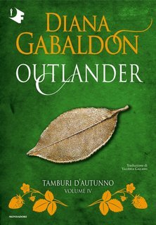 Diana Gabaldon - Outlander Vol. 4. Tamburi d’autunno (2025)