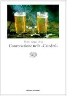 Mario Vargas Llosa - Conversazione nella «Catedral» (2019)