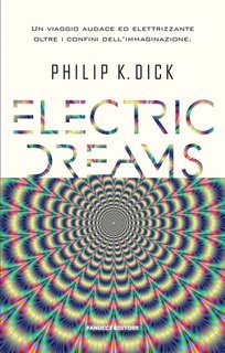 Philip K. Dick - Electric Dreams (2018)