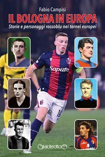 Fabio Campisi - Il Bologna in Europa (2025)