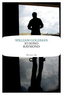 William Goldman - Io sono Raymond (2025)
