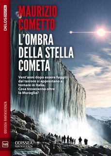 Maurizio Cometto - L'ombra della stella cometa (2025)