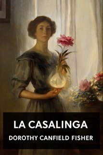 Dorothy Canfield Fisher - La casalinga (2025)