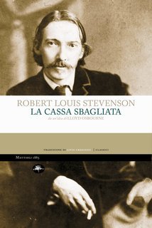Robert Louis Balfour Stevenson - La cassa sbagliata (2025)