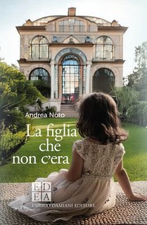 Andrea Noto - La figlia che non c'era (2025)
